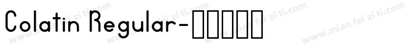Colatin Regular字体转换